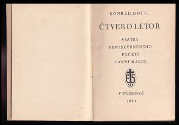 Konrad Hock: Čtvero letor