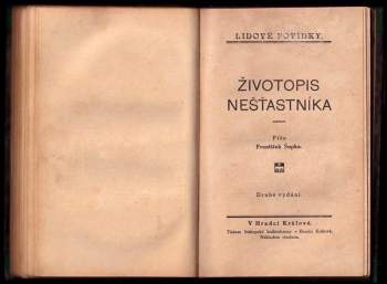 František Šupka: Životopis nešťastníka