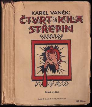 Čtvrt kila střepin