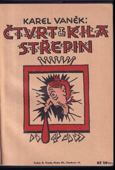 Karel Vaněk: Čtvrt kila střepin