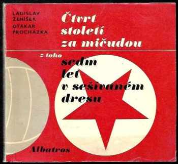 Čtvrt století za mičudou, z toho sedm let v sešívaném dresu