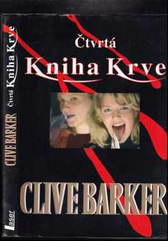 Čtvrtá kniha Krve - Clive Barker (2005, Laser) - ID: 996413