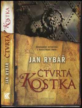 Jan Rybář: Čtvrtá kostka