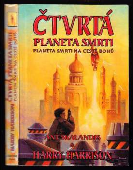 Harry Harrison: Čtvrtá planeta smrti