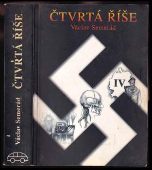 Václav Semerád: Čtvrtá říše