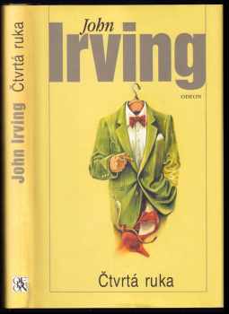 John Irving: Čtvrtá ruka