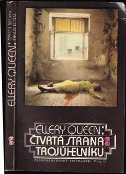 Čtvrtá strana trojúhelníku - Ellery Queen (1983, Československý spisovatel) - ID: 445339