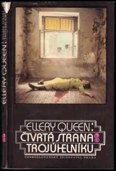 Čtvrtá strana trojúhelníku - Ellery Queen (1983, Československý spisovatel) - ID: 565261