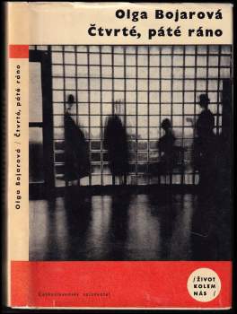Olga Bojarová: Čtvrté, páté ráno