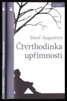 Józef Augustyn: Čtvrthodinka upřímnosti