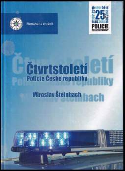 Čtvrtstoletí Policie České republiky