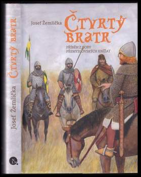 Josef Žemlička: Čtvrtý bratr