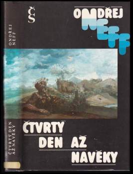 Ondřej Neff: Čtvrtý den až navěky