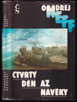 Ondřej Neff: Čtvrtý den až navěky