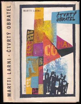 Čtvrtý obratel, aneb, Podvodníkem proti své vůli