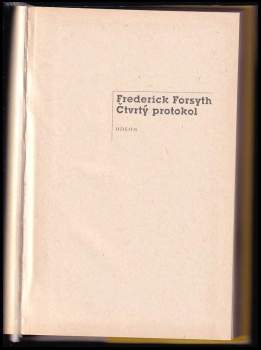 Frederick Forsyth: Čtvrtý protokol