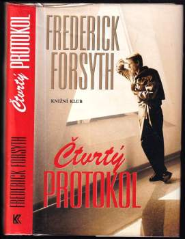 Frederick Forsyth: Čtvrtý protokol