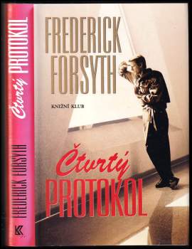 Frederick Forsyth: Čtvrtý protokol