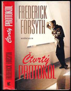 Frederick Forsyth: Čtvrtý protokol