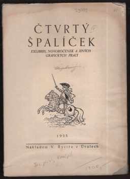 Čtvrtý Špalíček exlibris, novoročenek a jiných prací