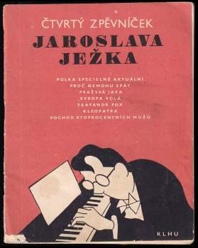 Jaroslav Ježek: Čtvrtý zpěvníček Jaroslava Ježka