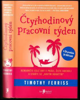 Timothy Ferriss: Čtyřhodinový pracovní týden