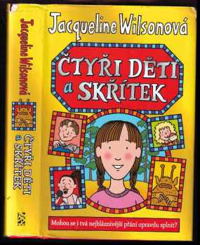 Jacqueline Wilson: Čtyři děti a skřítek