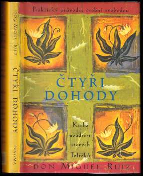 Miguel Ruiz: Čtyři dohody