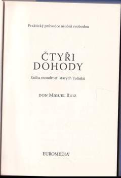 Miguel Ruiz: Čtyři dohody