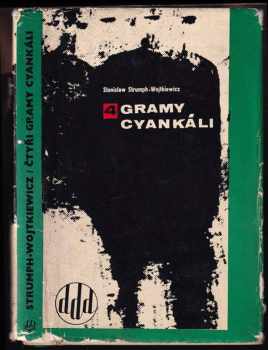 Stanisław Strumph-Wojtkiewicz: Čtyři gramy cyankáli
