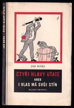 Čtyři hlavy uťaté, aneb, I vlas má svůj stín