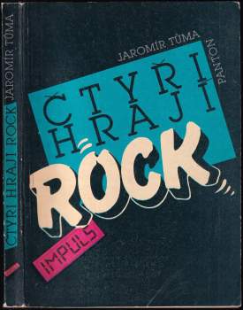 Čtyři hrají rock