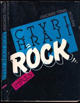 Jaromír Tůma: Čtyři hrají rock