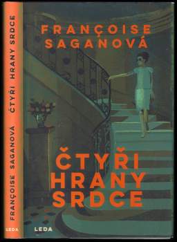 Françoise Sagan: Čtyři hrany srdce