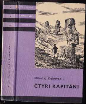 Nikolaj Kornejevič Čukovskij: Čtyři kapitáni