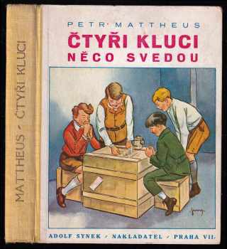 Čtyři kluci něco svedou