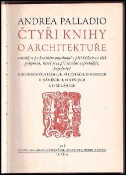Andrea Palladio: Čtyři knihy o architektuře