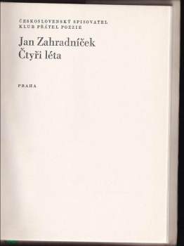 Jan Zahradníček: Čtyři léta
