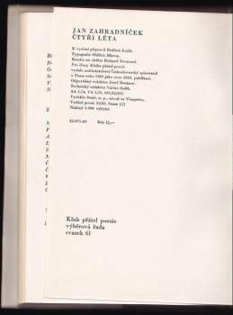 Jan Zahradníček: Čtyři léta