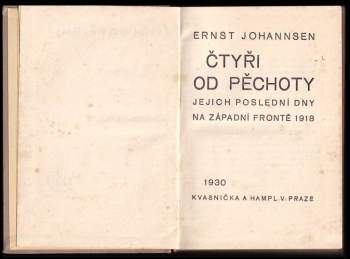 Ernst Johannsen: Čtyři od pěchoty