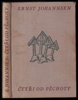 Ernst Johannsen: Čtyři od pěchoty