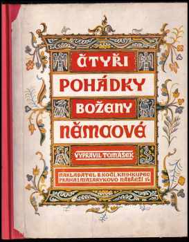 Božena Němcová: Čtyři pohádky Boženy Němcové