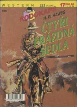 H. G Hawes: Čtyři prázdná sedla