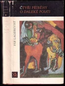 Pär Lagerkvist: Čtyři příběhy o daleké pouti