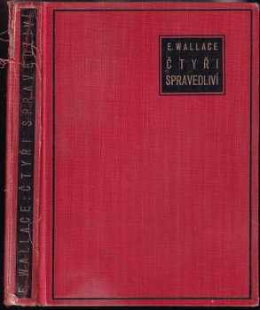 Edgar Wallace: Čtyři spravedliví