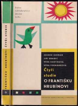 Čtyři studie o Františku Hrubínovi