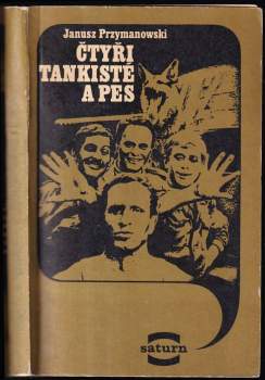 Janusz Przymanowski: Čtyři tankisté a pes