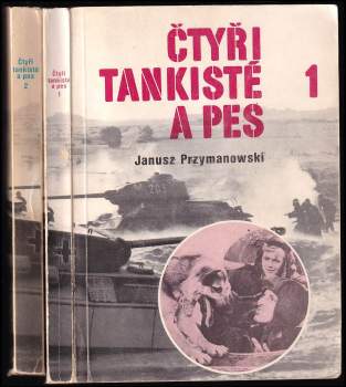 Janusz Przymanowski: Čtyři tankisté a pes