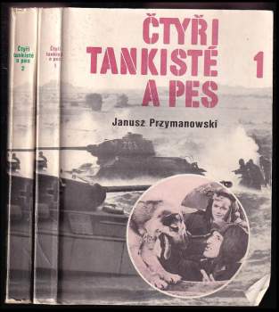 Janusz Przymanowski: Čtyři tankisté a pes