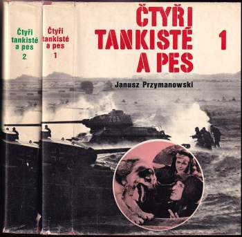 Janusz Przymanowski: Čtyři tankisté a pes